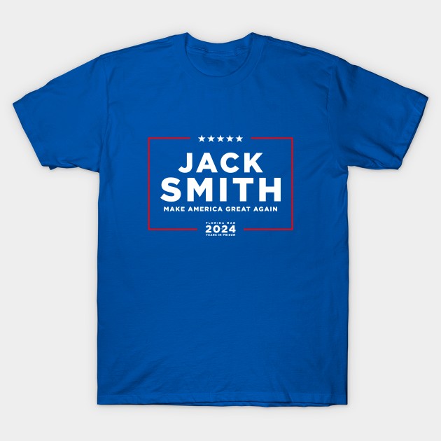 Jack Smith: Make America Great Again T-Shirt by Third Unit